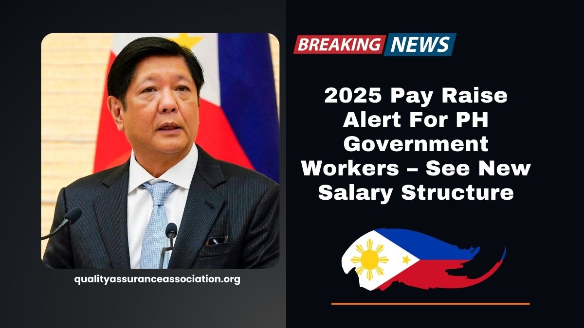 2025 Pay Raise Alert For PH Government Workers – See New Salary Structure