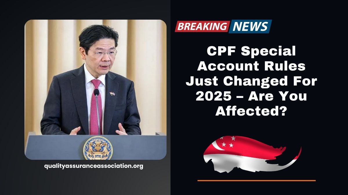 CPF Special Account Rules Just Changed For 2025 – Are You Affected?