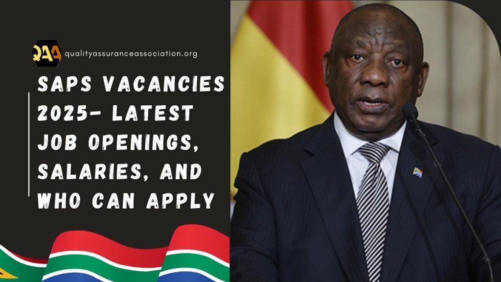 SAPS Vacancies 2025- Latest Job Openings, Salaries, and Who Can Apply