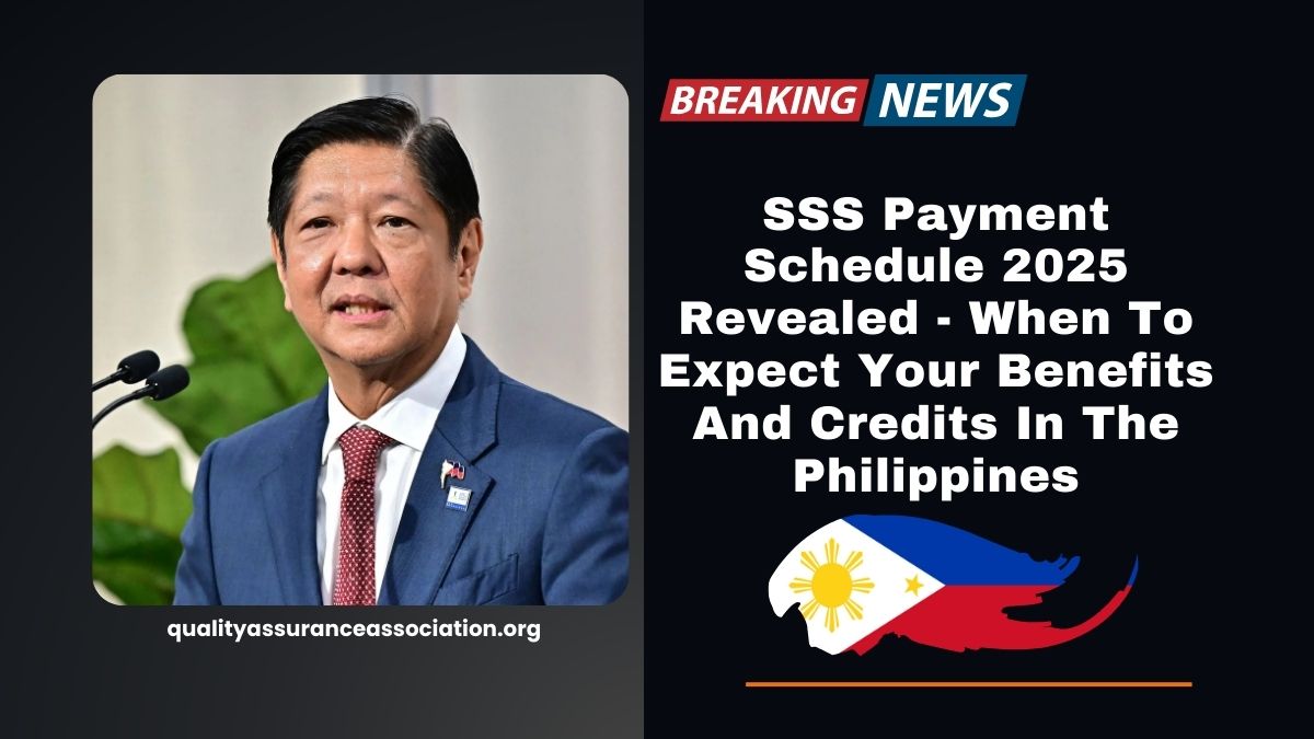 SSS Payment Schedule 2025 Revealed - When To Expect Your Benefits And Credits In The Philippines