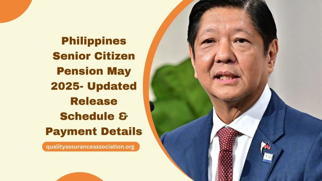 Philippines Senior Citizen Pension May 2025- Updated Release Schedule & Payment Details