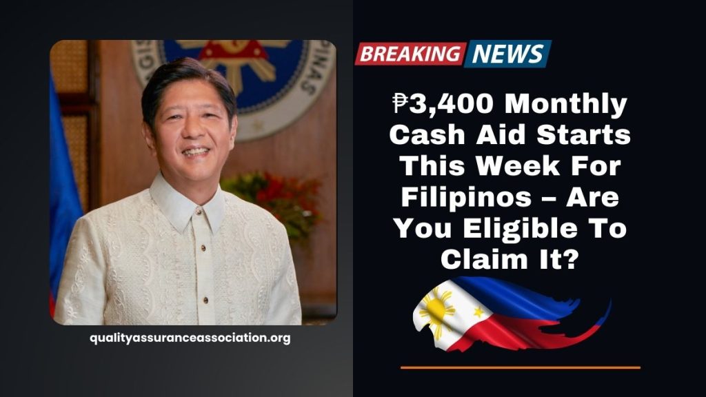₱3,400 Monthly Cash Aid Starts This Week For Filipinos – Are You Eligible To Claim It?